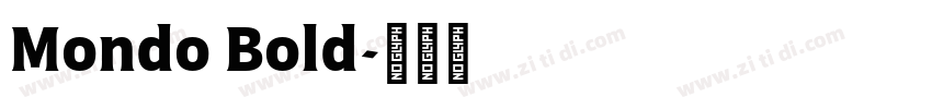 Mondo Bold字体转换